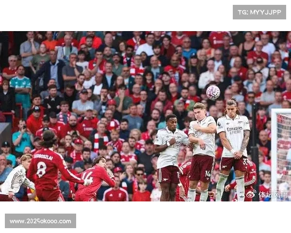 诺丁汉森林主场迎战利物浦，残阵红军双核驱动欲抢分